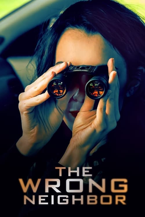 The Wrong Neighbor movie poster