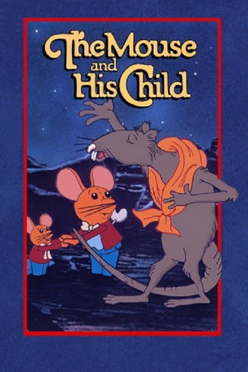 The Mouse and His Child movie poster