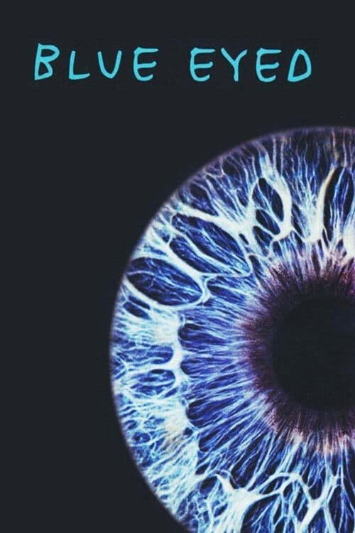 Blue Eyed movie poster