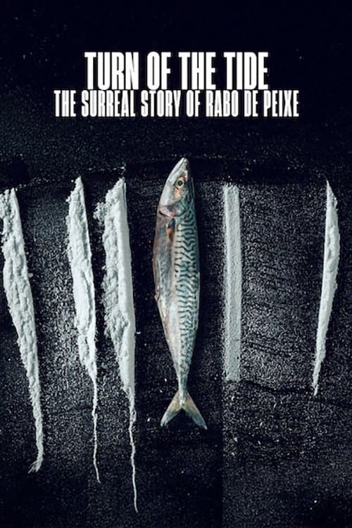 Turn of the Tide: The Surreal Story of Rabo de Peixe movie poster