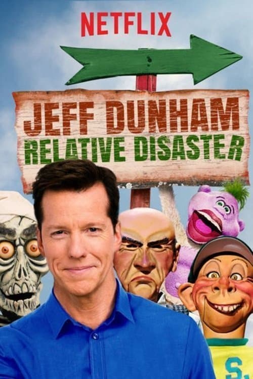 Jeff Dunham: Relative Disaster movie poster