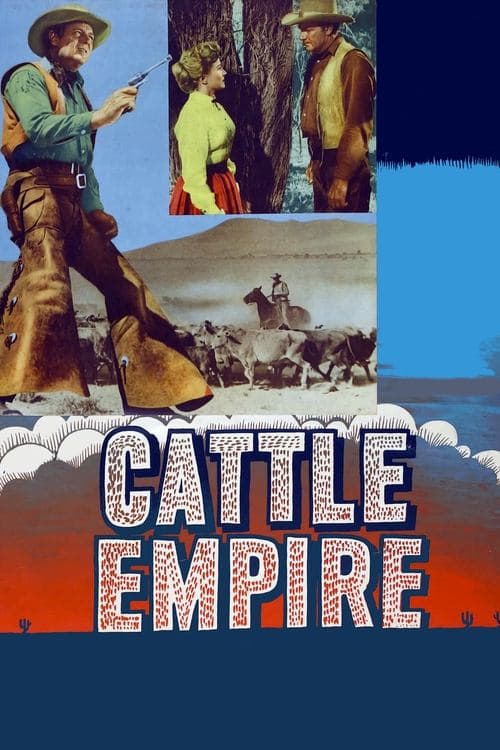 Cattle Empire movie poster