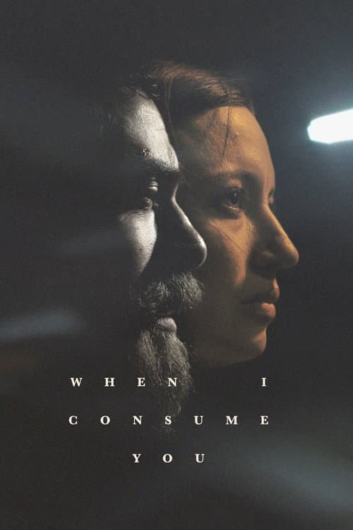 When I Consume You movie poster