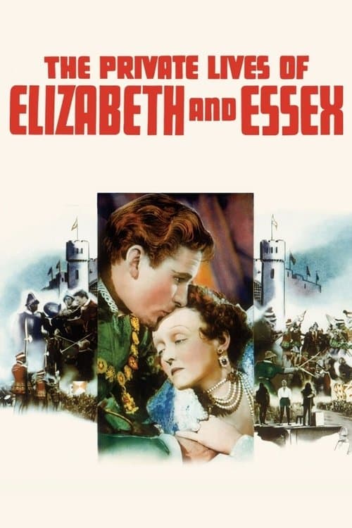 The Private Lives of Elizabeth and Essex movie poster