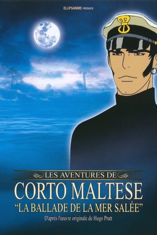Corto Maltese: The Ballad of the Salt Sea movie poster
