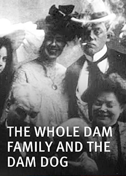 The Whole Dam Family and the Dam Dog movie poster