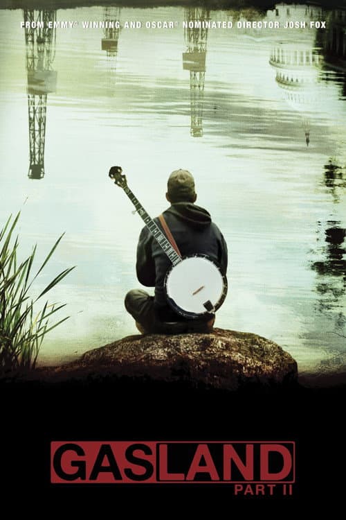 Gasland Part II movie poster