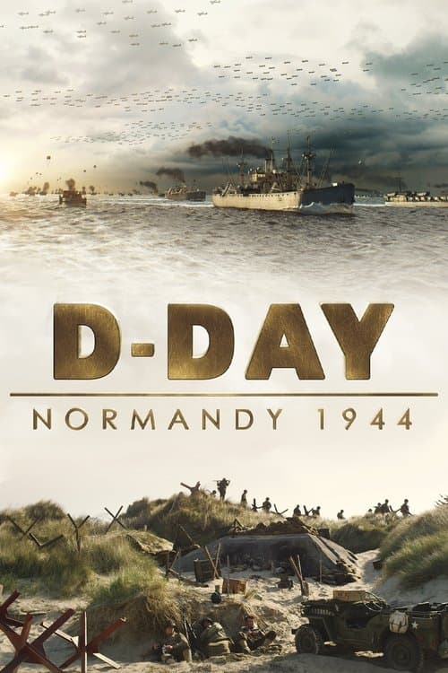 D-Day: Normandy 1944 movie poster