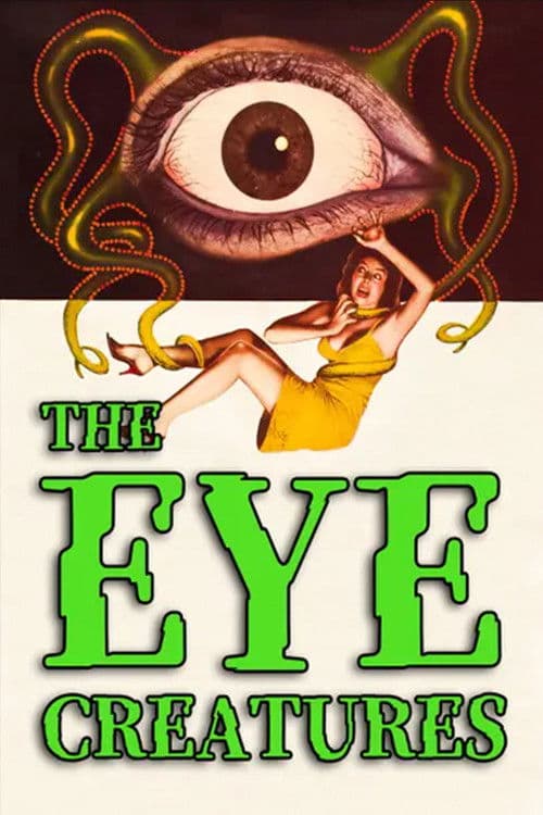 The Eye Creatures movie poster