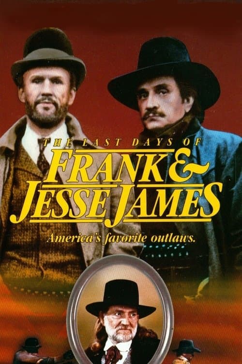 The Last Days of Frank and Jesse James movie poster