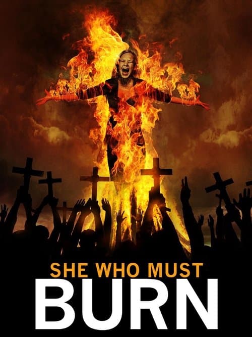 She Who Must Burn movie poster