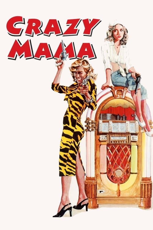 Crazy Mama movie poster