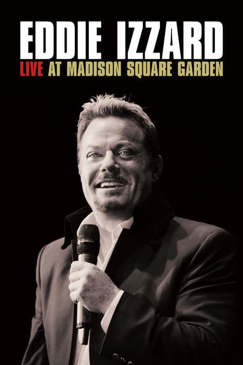 Eddie Izzard: Live at Madison Square Garden movie poster