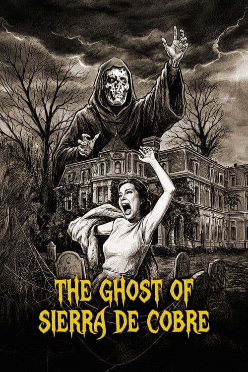 The Ghost of Sierra de Cobre movie poster