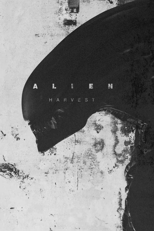 Alien: Harvest movie poster