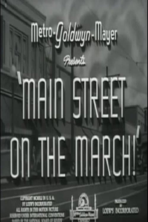 Main Street on the March! movie poster