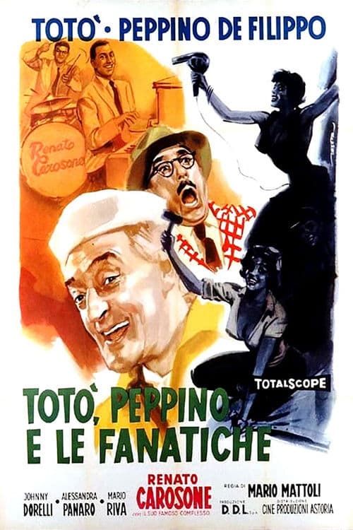 Totò, Peppino e le fanatiche movie poster