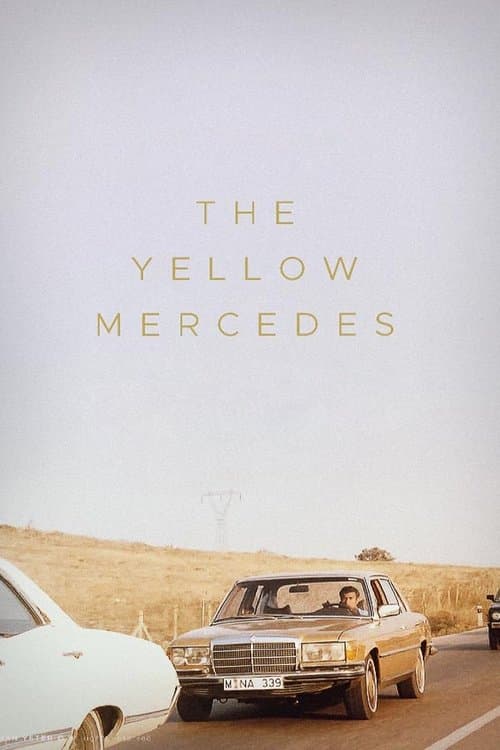 The Yellow Mercedes movie poster