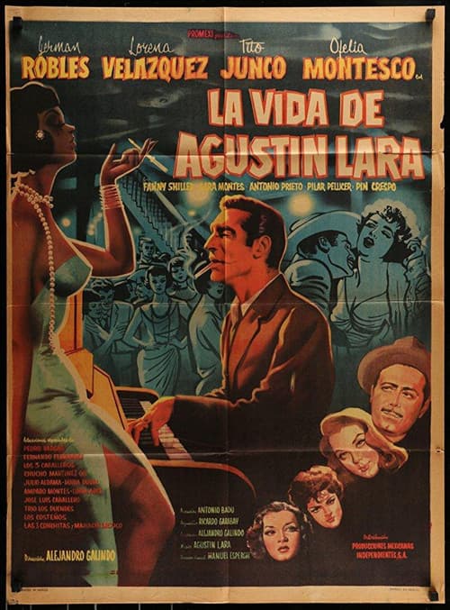 La vida de Agustín Lara movie poster