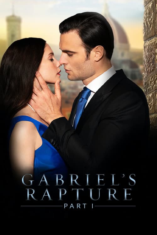 Gabriel's Rapture: Part I movie poster