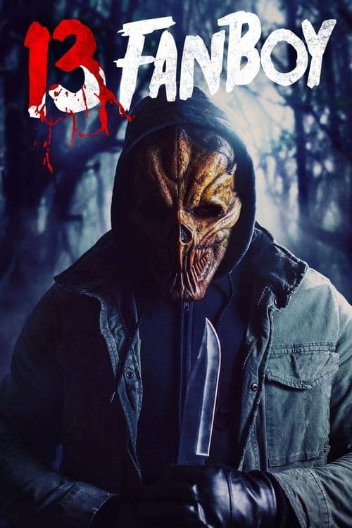 13 Fanboy movie poster