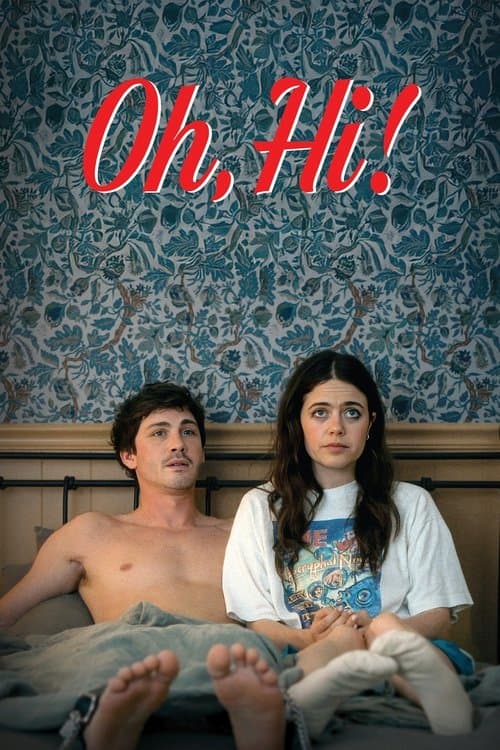 Oh, Hi! movie poster