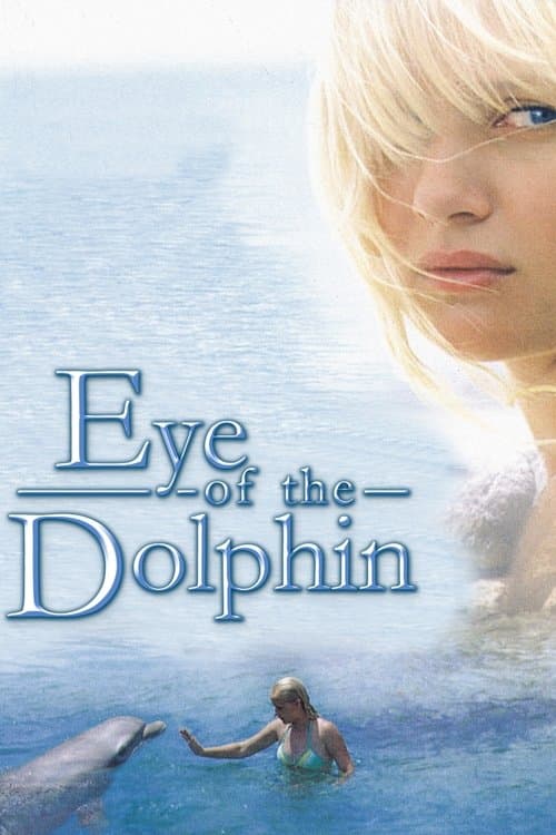 Eye of the Dolphin movie poster