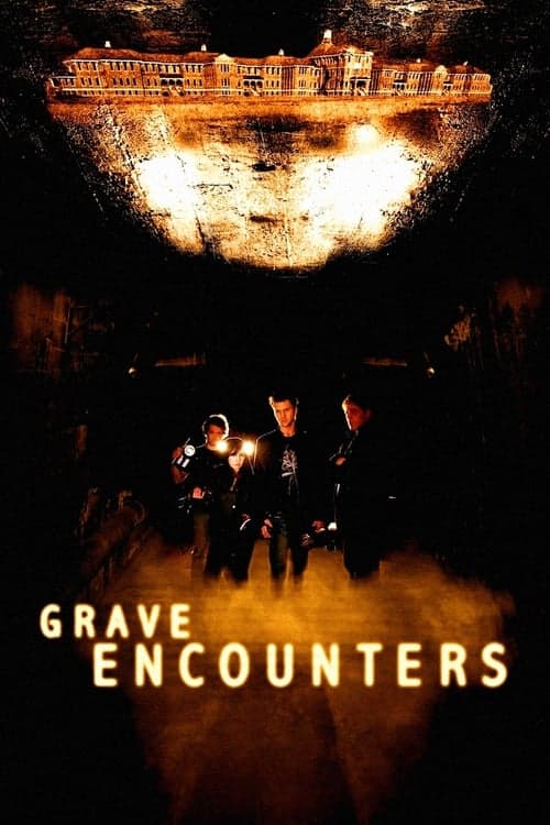 Grave Encounters movie poster