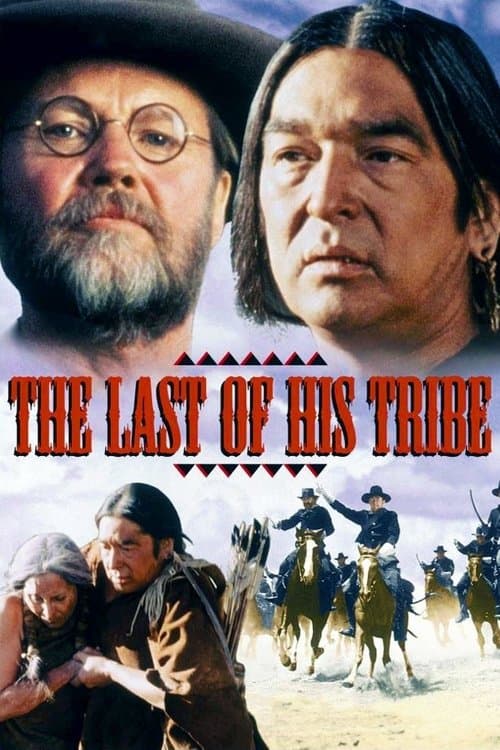The Last of His Tribe movie poster