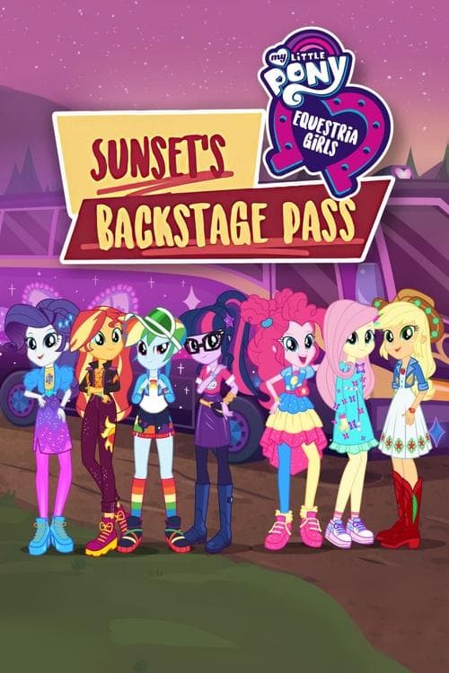 My Little Pony: Equestria Girls - Sunset's Backstage Pass movie poster