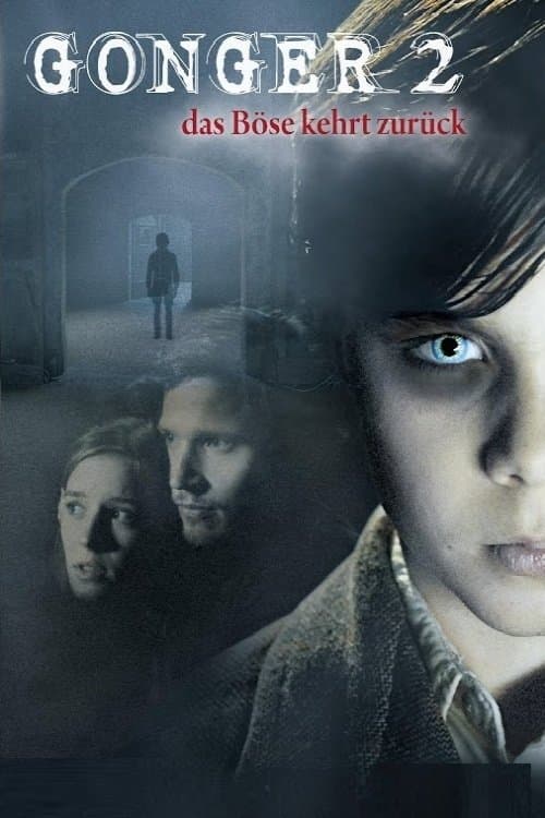 Gonger - Das Böse kehrt zurück movie poster