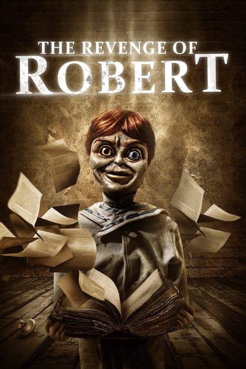 The Revenge of Robert movie poster