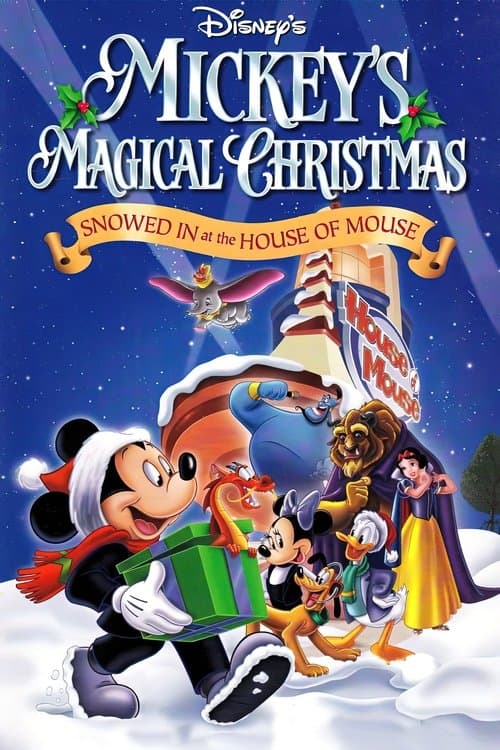 Mickey's Magical Christmas: Snowed in at the House of Mouse movie poster