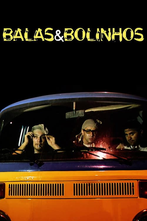 Balas & Bolinhos movie poster
