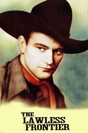 The Lawless Frontier movie poster