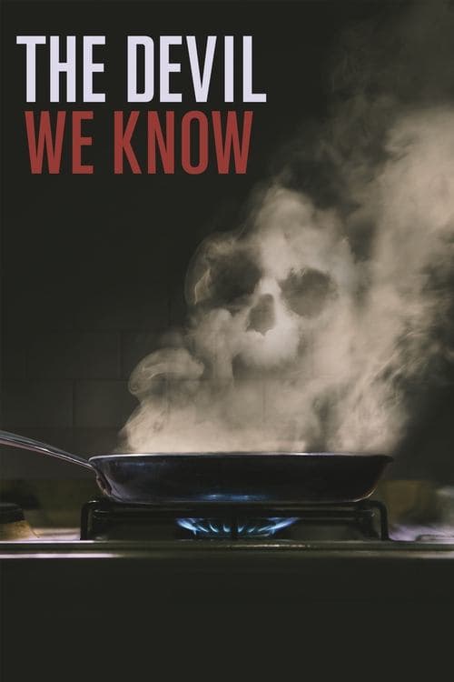 The Devil We Know movie poster