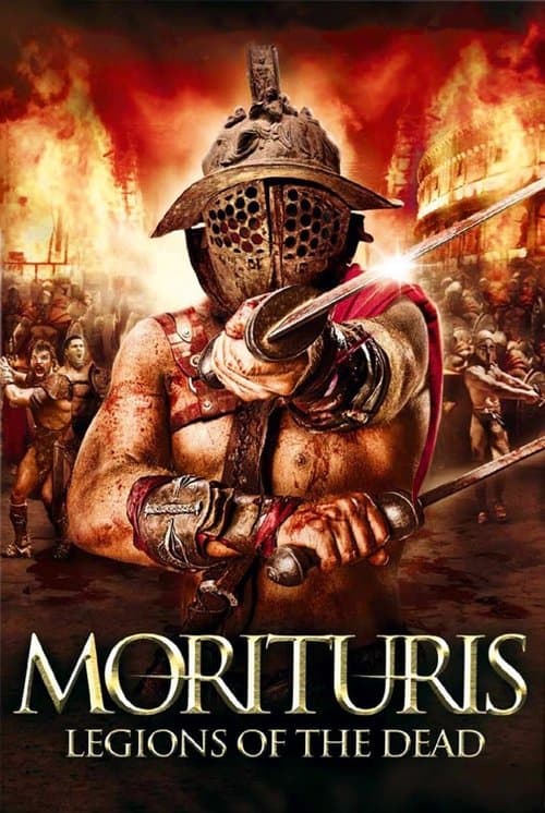 Morituris: Legions Of The Dead movie poster