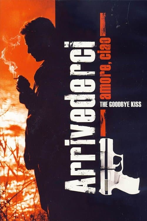 The Goodbye Kiss movie poster