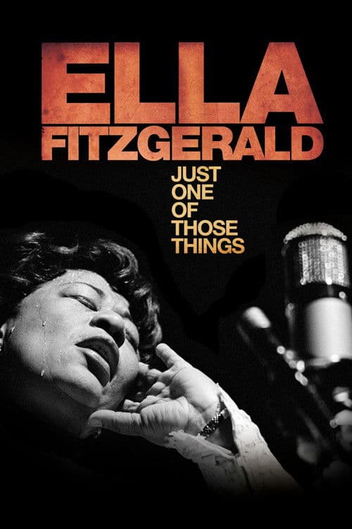 Ella Fitzgerald: Just One of Those Things movie poster