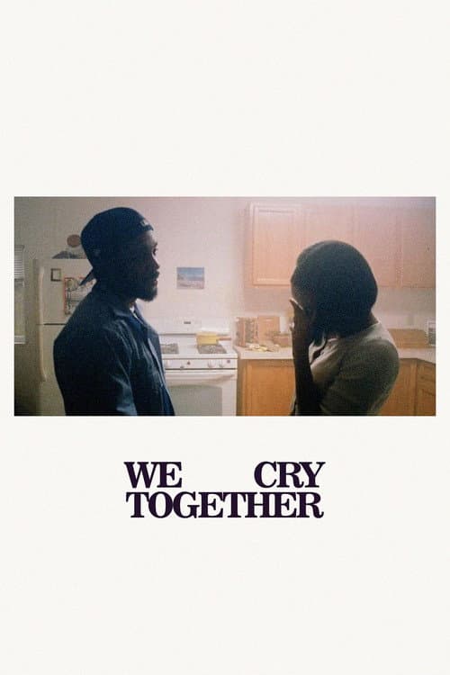 We Cry Together movie poster