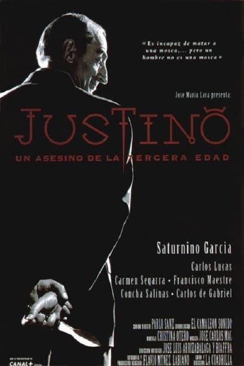 Justino, un asesino de la tercera edad movie poster