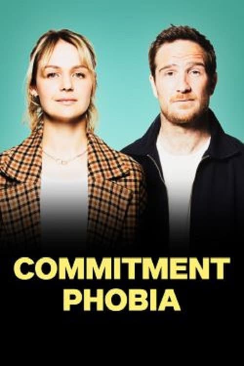 Commitment Phobia movie poster