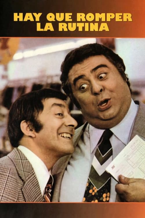Hay que romper la rutina movie poster