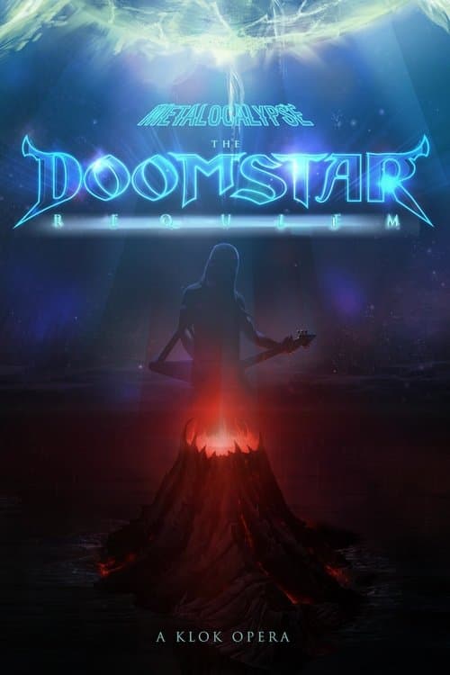 Metalocalypse: The Doomstar Requiem - A Klok Opera movie poster