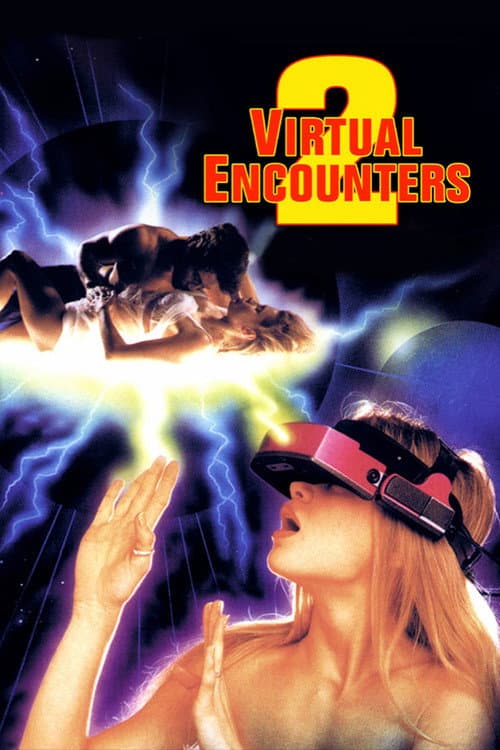 Virtual Encounters 2 movie poster