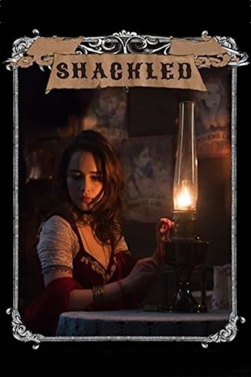 Shackled movie poster