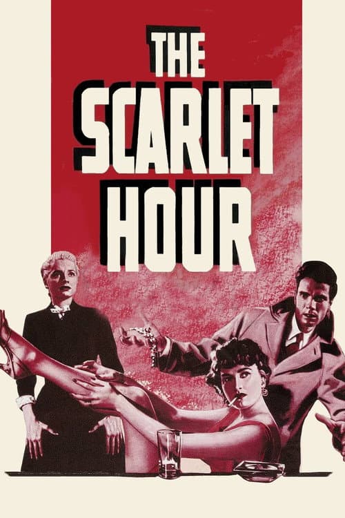 The Scarlet Hour movie poster