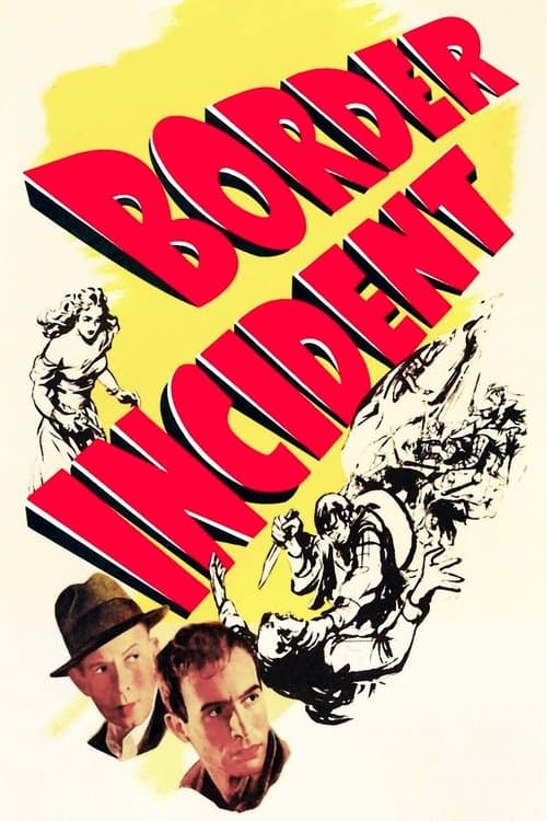 Border Incident movie poster
