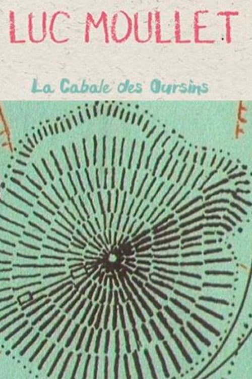 La Cabale des oursins movie poster