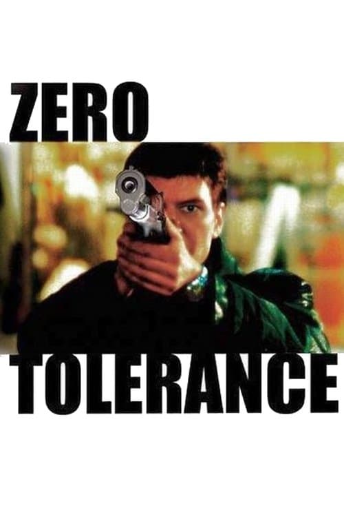 Zero Tolerance movie poster